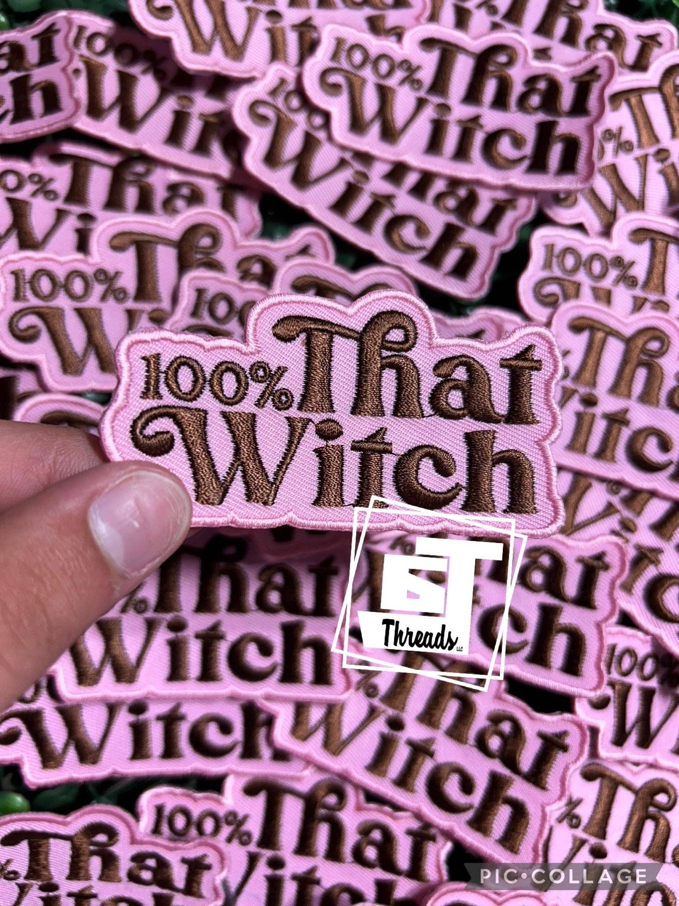 100% That Witch....Cap Patches Only