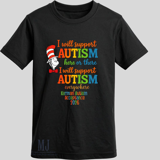I Will Support Autism Everywhere Tshirt